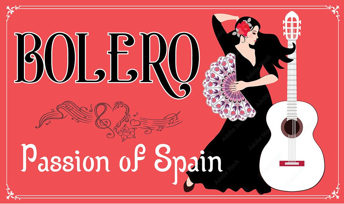 Symphony of the Hills: Bolero! Passion of Spain