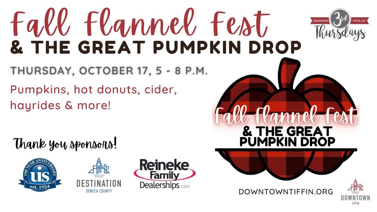 Downtown Tiffin Fall Flannel Fest & Great Pumpkin Drop - Third Thursday