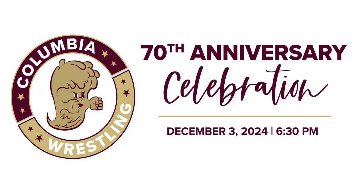 Columbia Wrestling 70th Anniversary Celebration