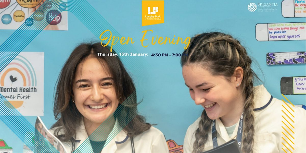 Longley Park Sixth Form Academy Open Evening
