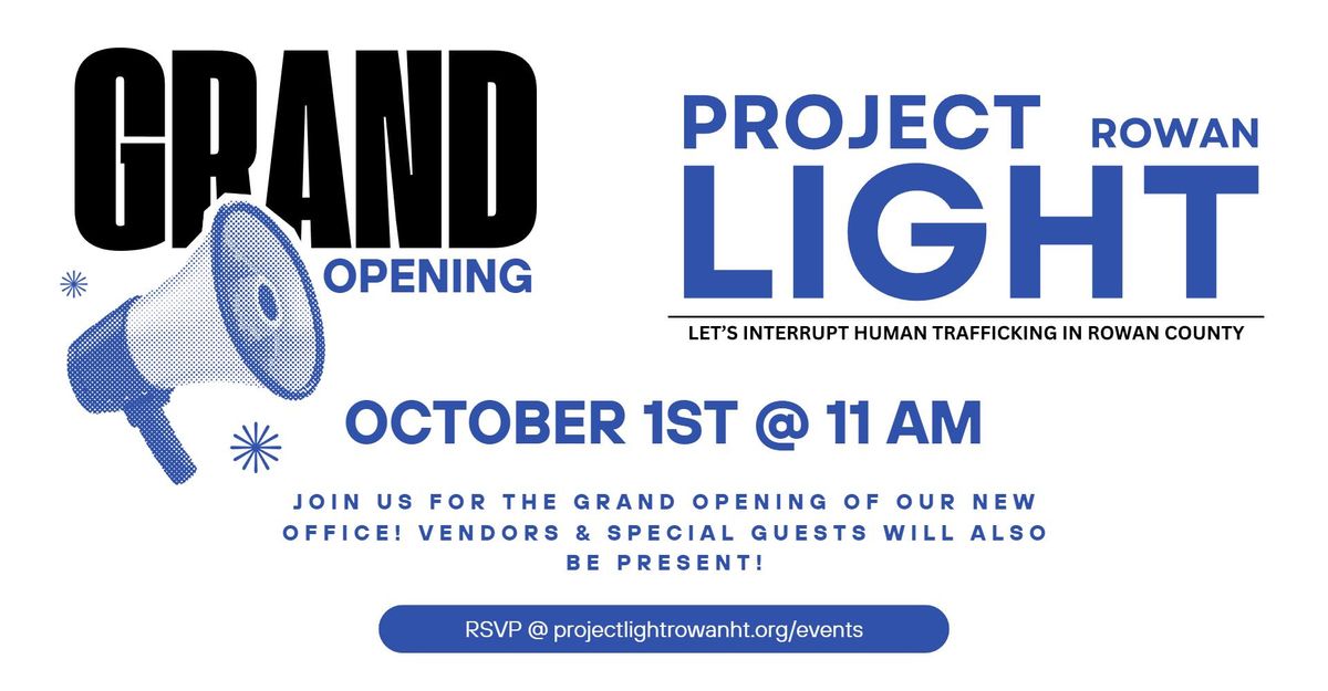 Project Light's Grand Opening