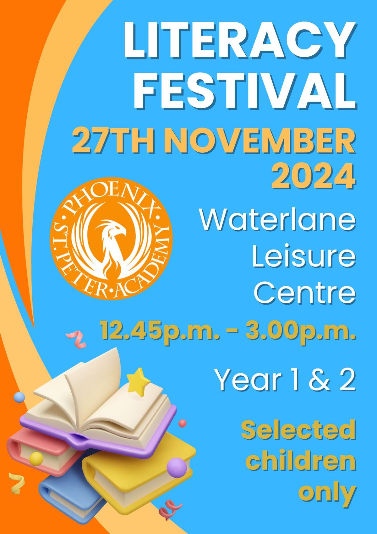 Literacy Festival - Year 1 & 2 (selected children only)