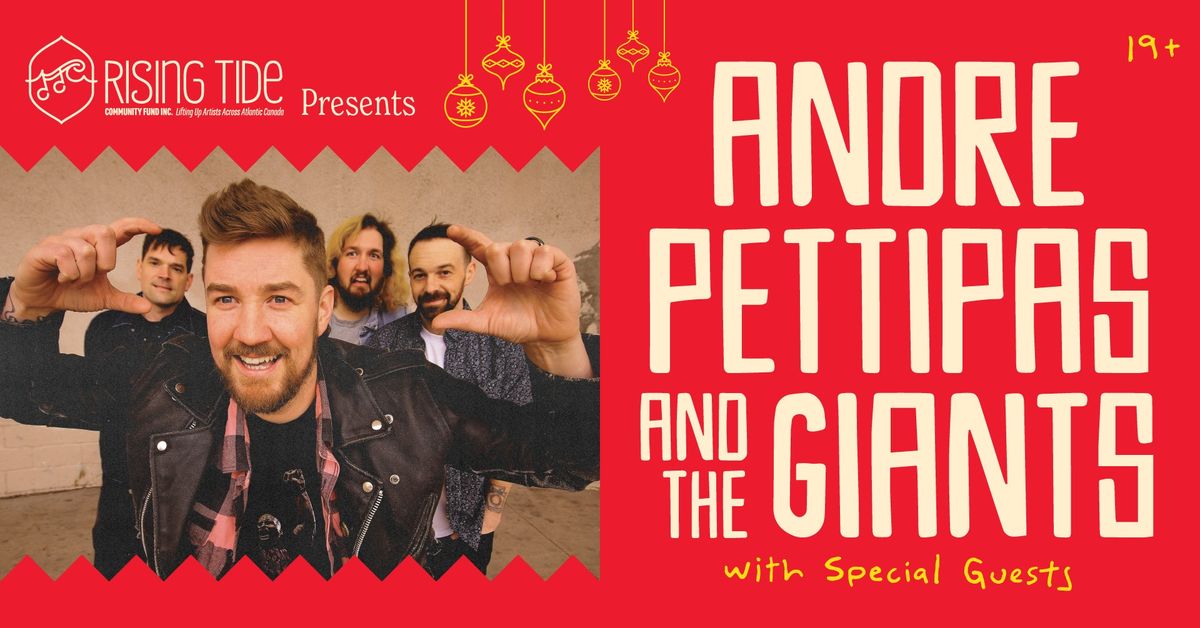 Andre Pettipas and The Giants With Special Guests