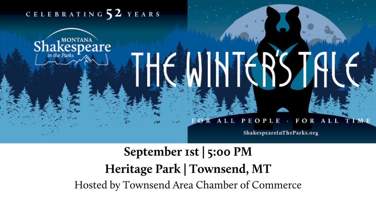 Free Performance of "The Winter's Tale" in Townsend, MT