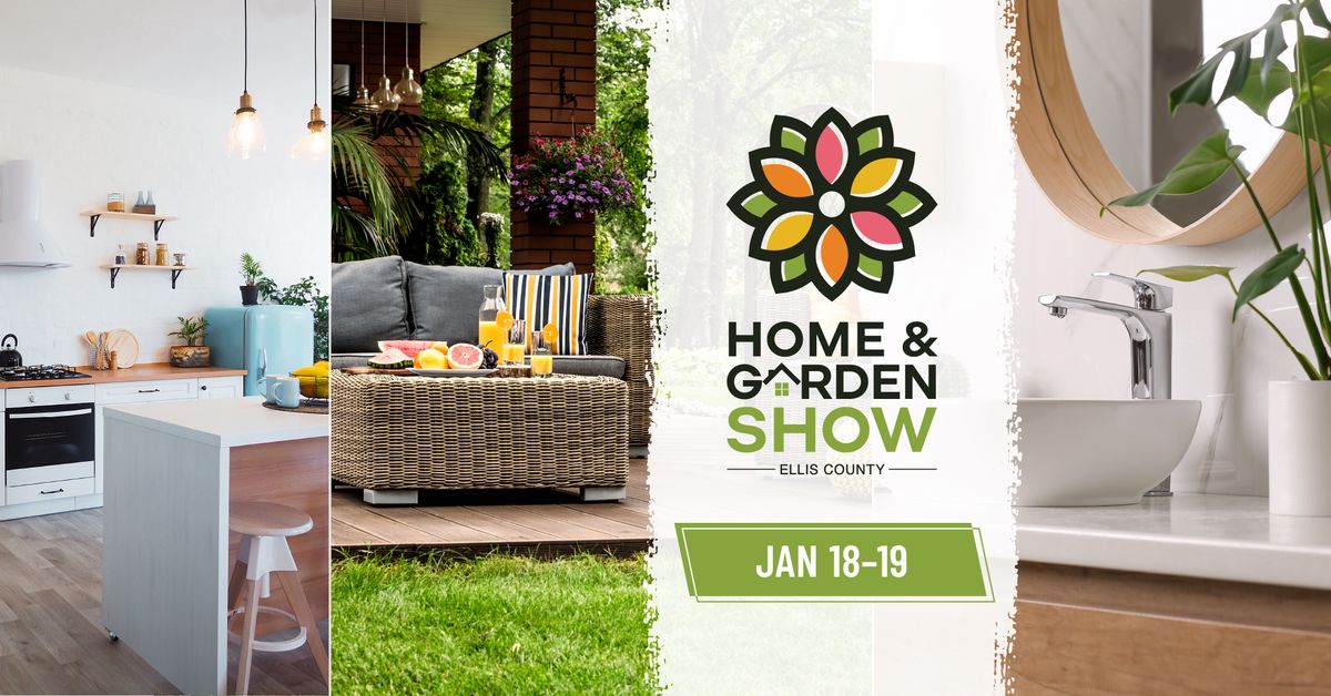 Ellis County Home & Garden Show