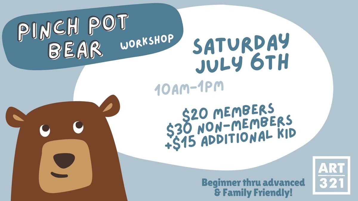 Pinch Pot Bear - Clayfest Workshop with Peter 