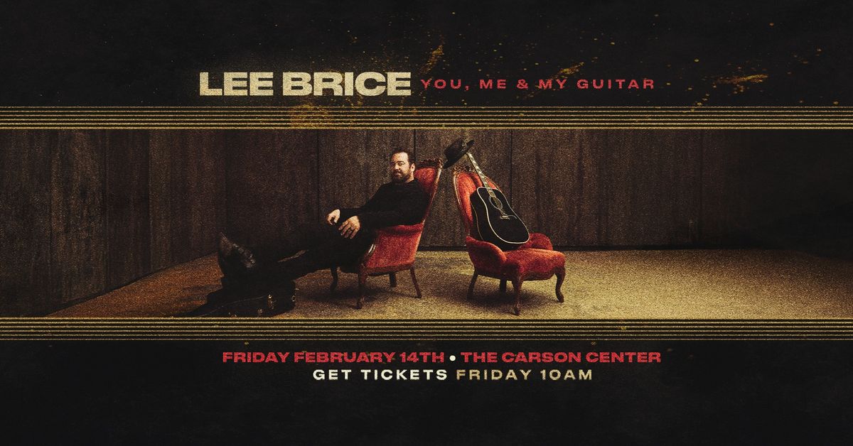 Lee Brice: You, Me & Guitar