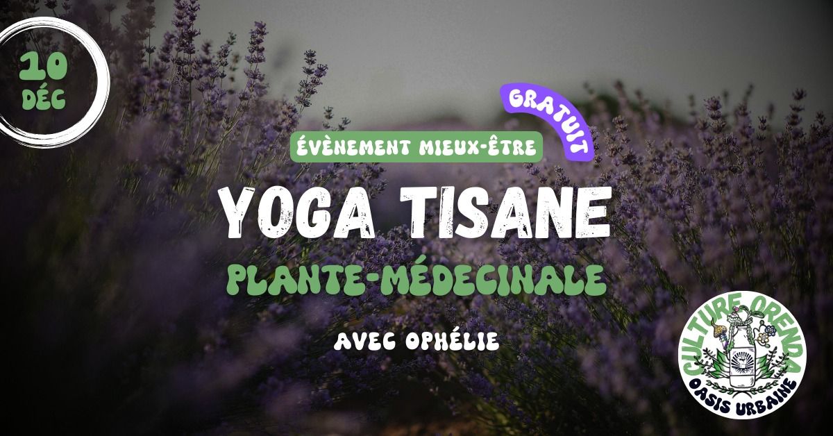 Yoga tisane \ud83c\udf3c