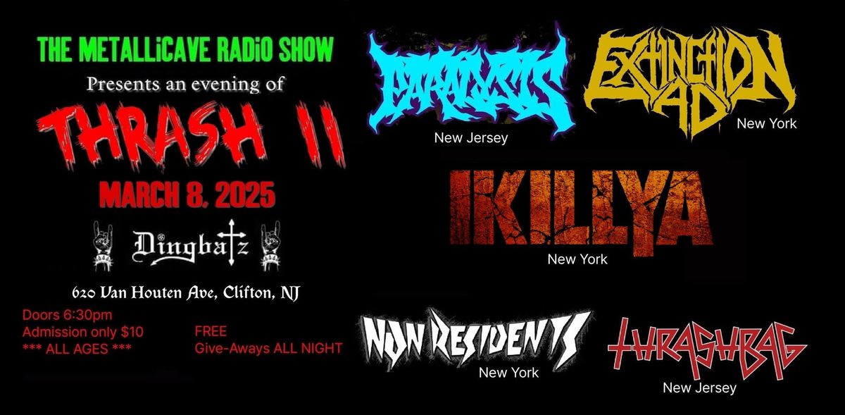 The Metallicave Radio Show presents A Evening Of Thrash II