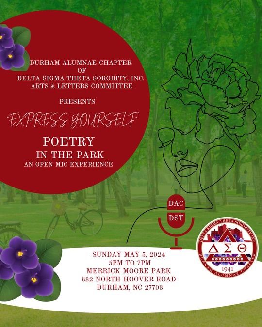 DACDST Arts & Letters Committ Presents "Express Yourself" Poetry in the Park, An Open Mic Experience