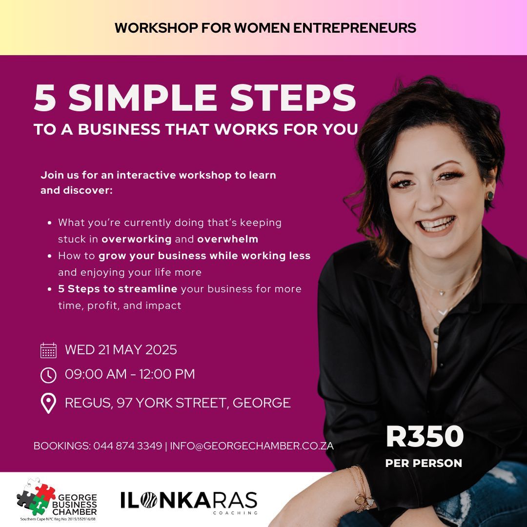 Women Entrepreneurs: 5 Simple Steps to a business that works for you