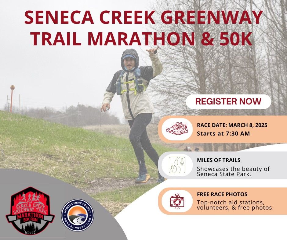 Seneca Creek Greenway Trail Marathon and 50K