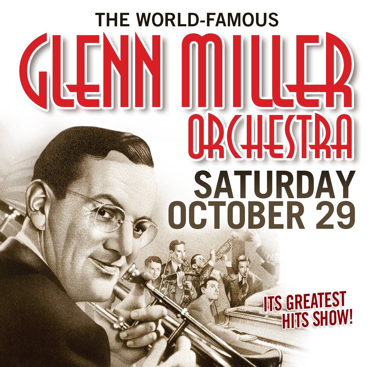The World Famous Glenn Miller Orchestra at Chandler Center for the Arts - Arizona