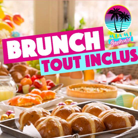 Brunch Time - Formule \u00e0 volont\u00e9 et tout inclus