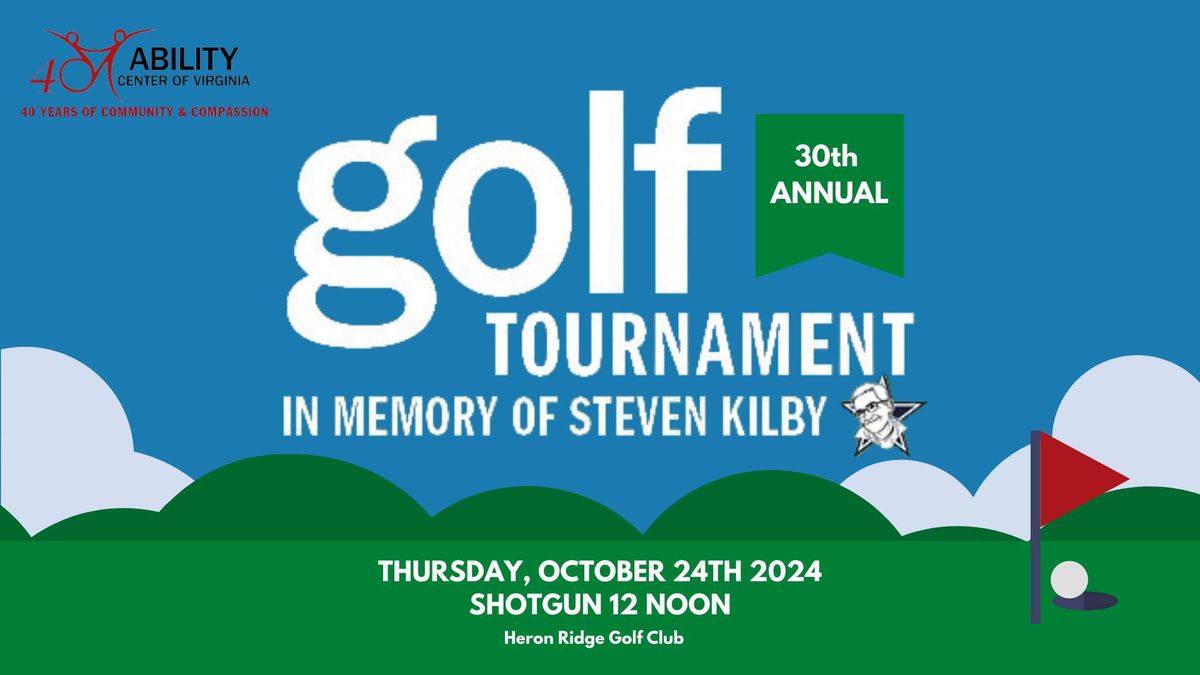 30th Annual Golf Tournament in Memory of Steven Kilby