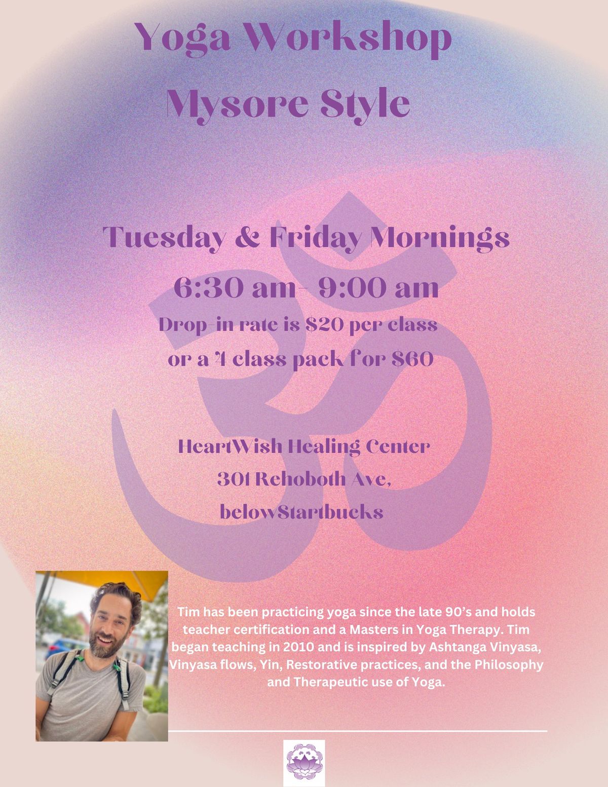 Yoga Workshop\/Mysore Style with Instructor Tim Rennick