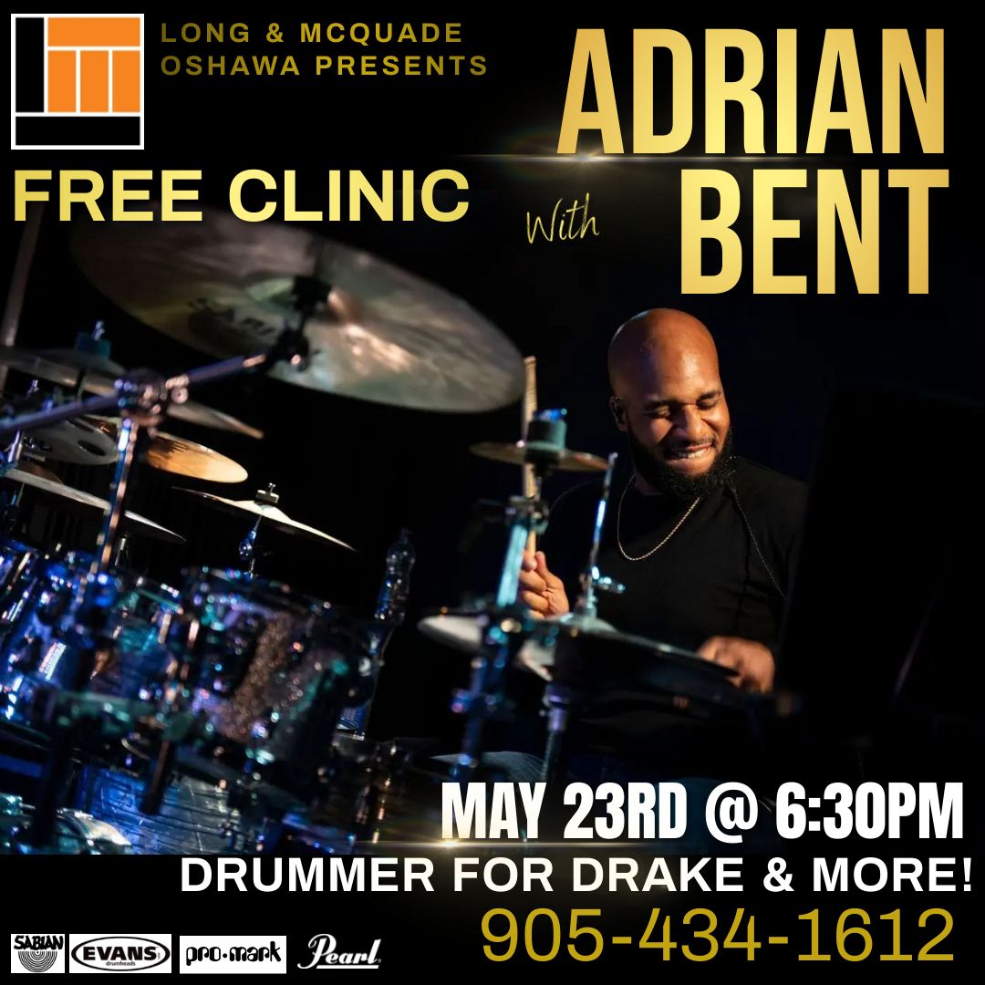 L&M Oshawa Presents Adrian Bent (Drake) Brought to you by Erikson Music and Pearl Drums