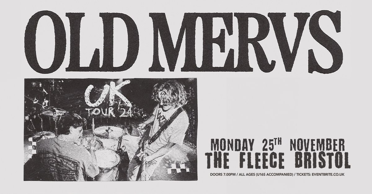 Old Mervs + Fake A Smile + Ollie Dixon at The Fleece, Bristol 25\/11\/24