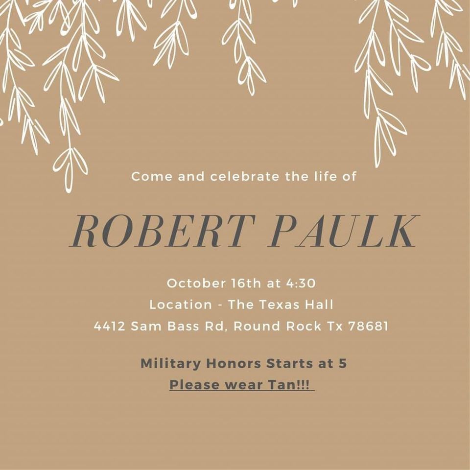 Robert Paulk Celebration of Life