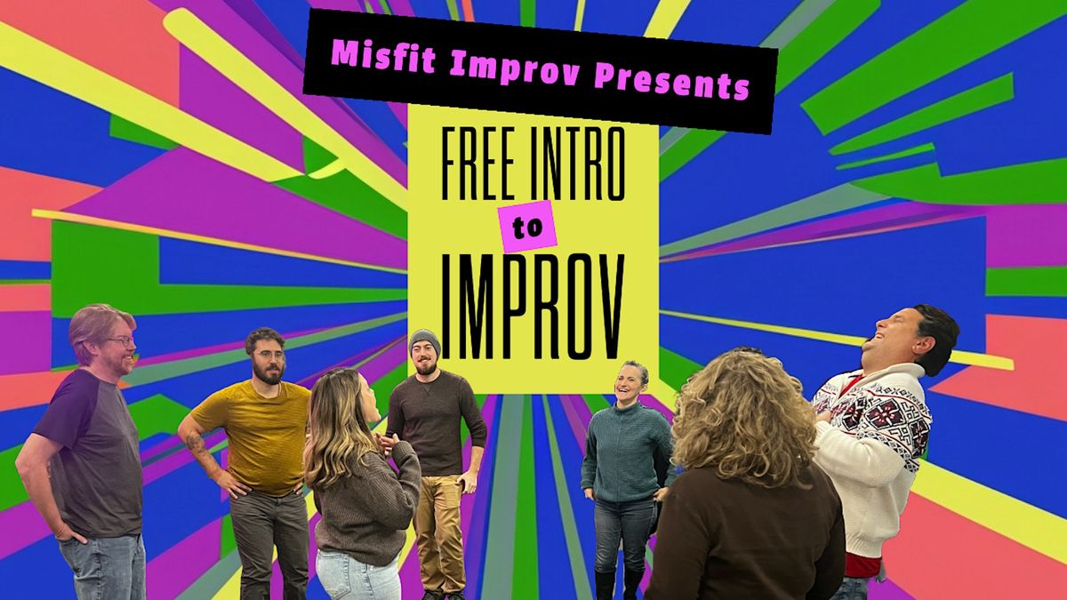 Free Intro to Improv Class