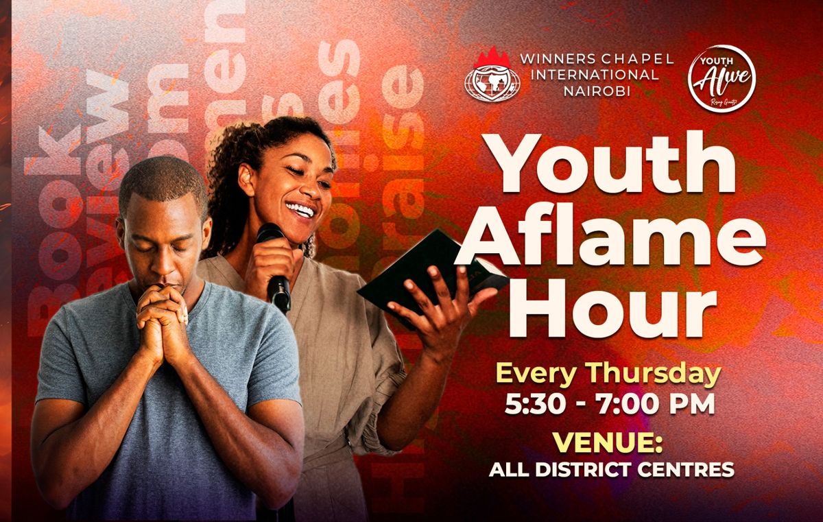 Thursday Youth Aflame Hour