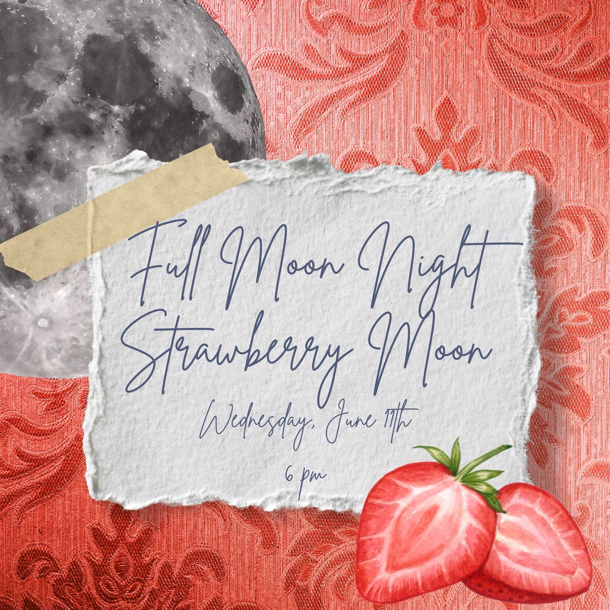 June Full Moon Night: Strawberry Moon 