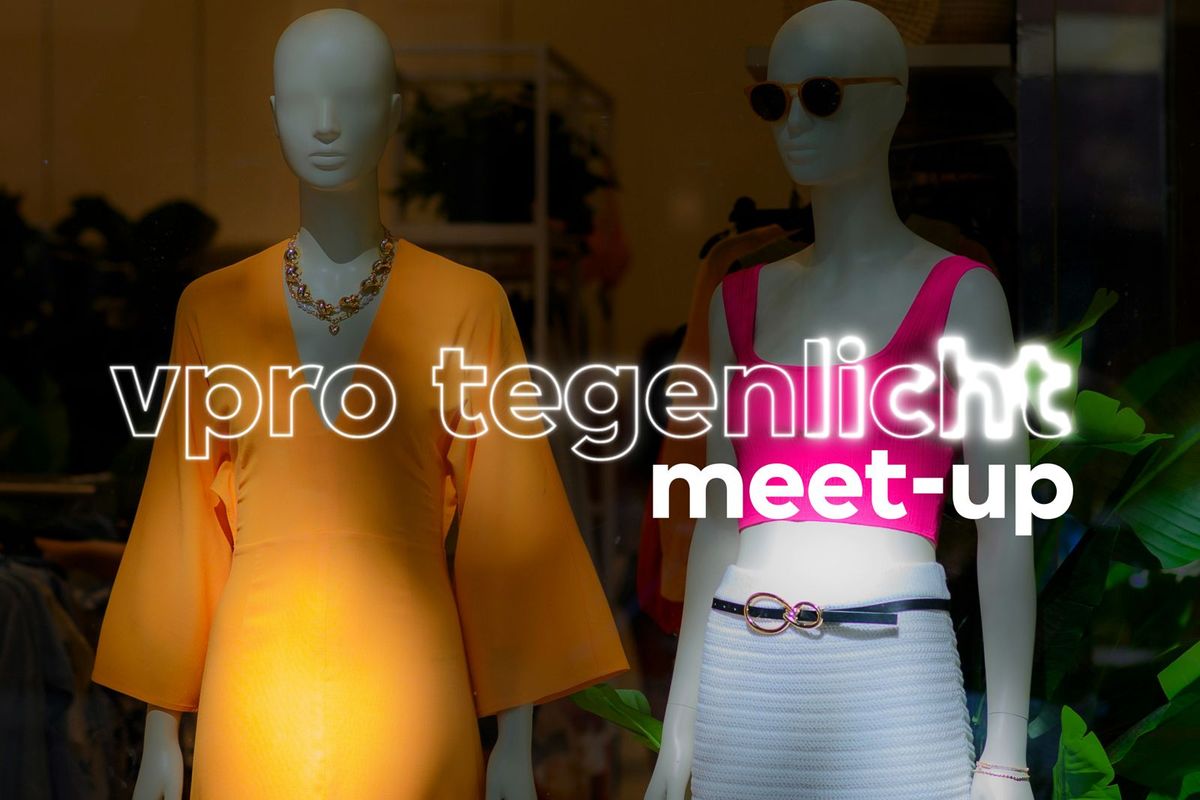 Tegenlicht Meet-up \u2018Uit de kleren\u2019