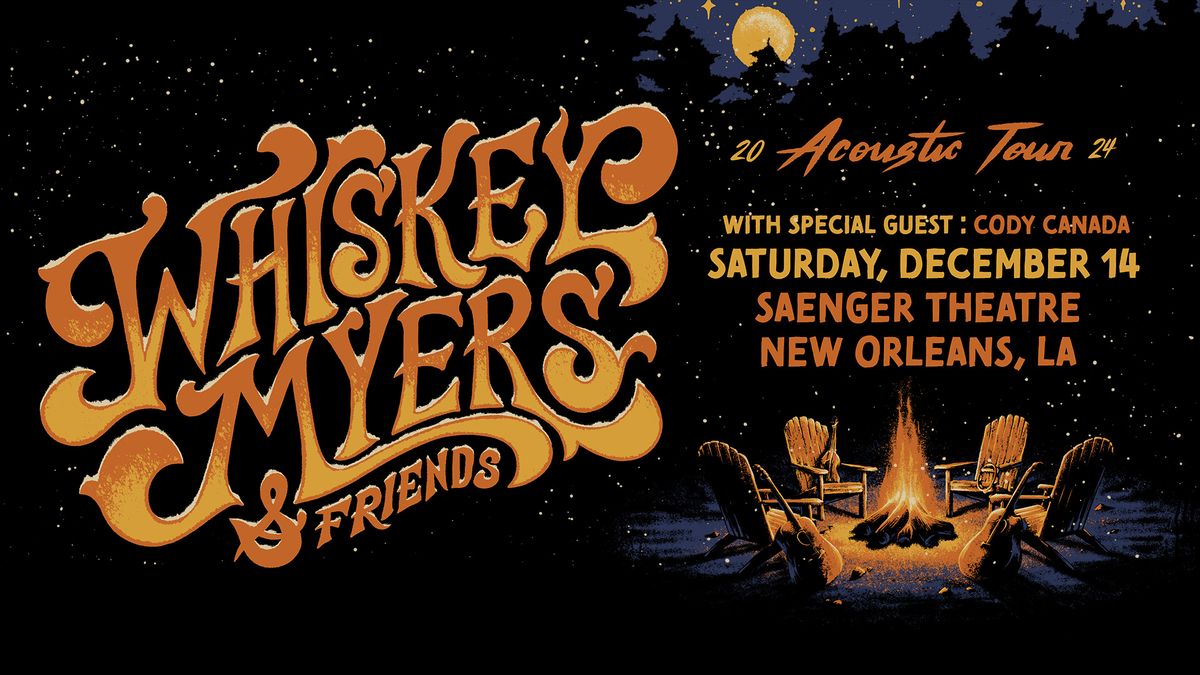 Whiskey Myers with Support from Cody Canada