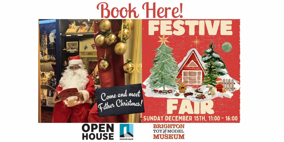 Meet Father Christmas at Brighton Toy Museum - Sunday, December 15th