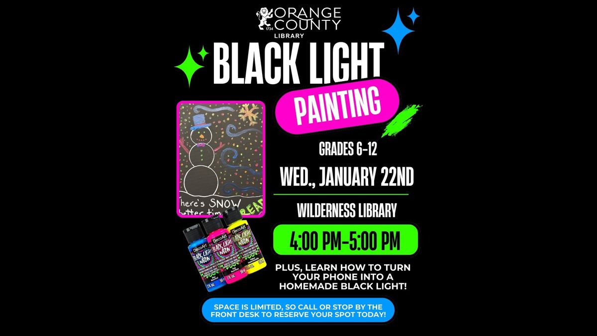 Wilderness Library Teen Program: Black Light Painting