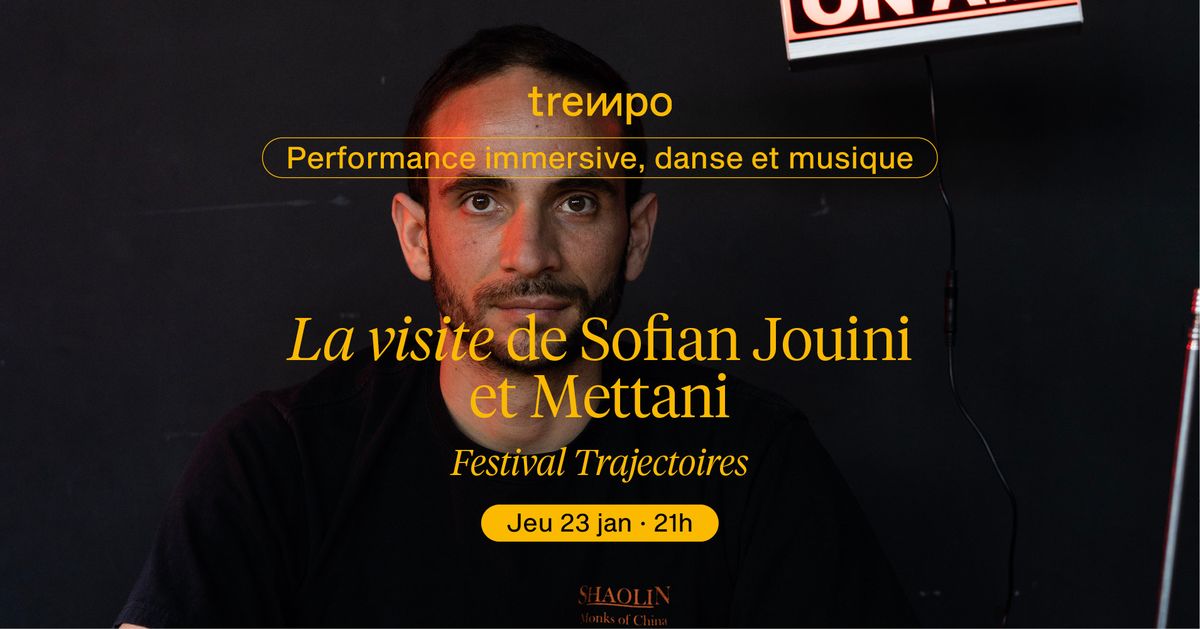 Festival Trajectoires : La visite de Sofian Jouini et Mettani