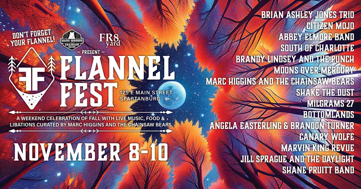 FLANNEL FEST '24! A Fall Celebration of Live Music Curated by Marc Higgins & the Chainsaw Bears!