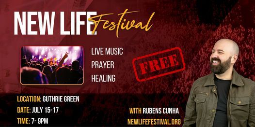 New Life Festival - Come find hope!