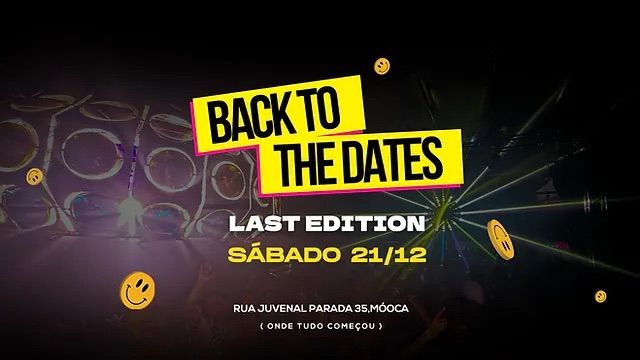 BACK TO THE DATES - LAST EDITION 