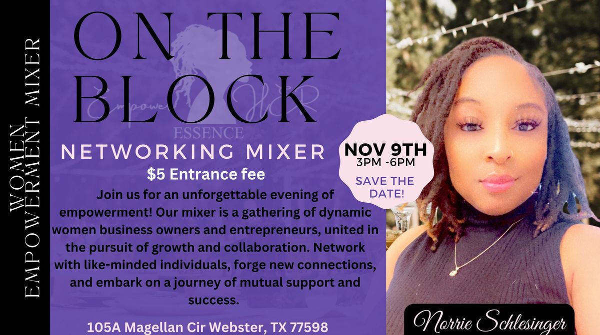 On The Block: Women's Empowerment Networking Mixer