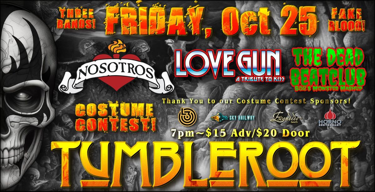 Halloween Bash w' Nosotros, Love Gun, & The Dead Beatclub