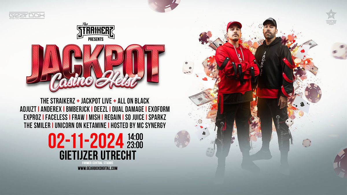 The Straikerz presents: Jackpot - Casino Heist