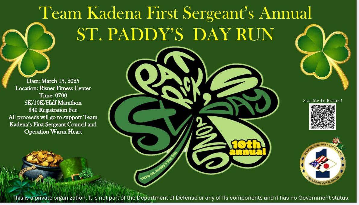 10th Anniversary Team Kadena First Sergeant St. Paddy\u2019s Day Run