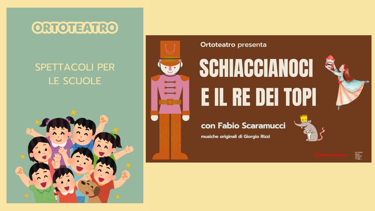 Per le scuole a Prata di Pordenone Ortoteatro presenta SCHIACCIANOCI E IL RE DEI TOPI