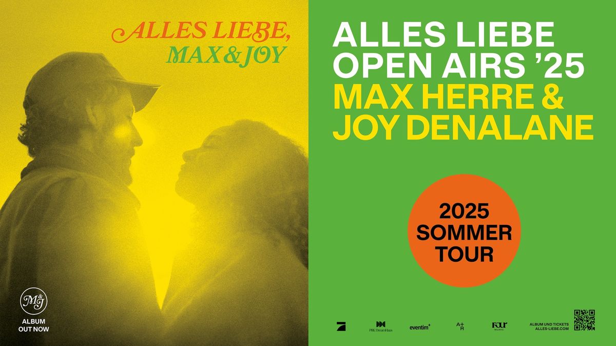 MAX HERRE & JOY DENALANE (DE) \u2022 "Alles Liebe Open Airs '25" \u2022 Open Air Arena Wien 