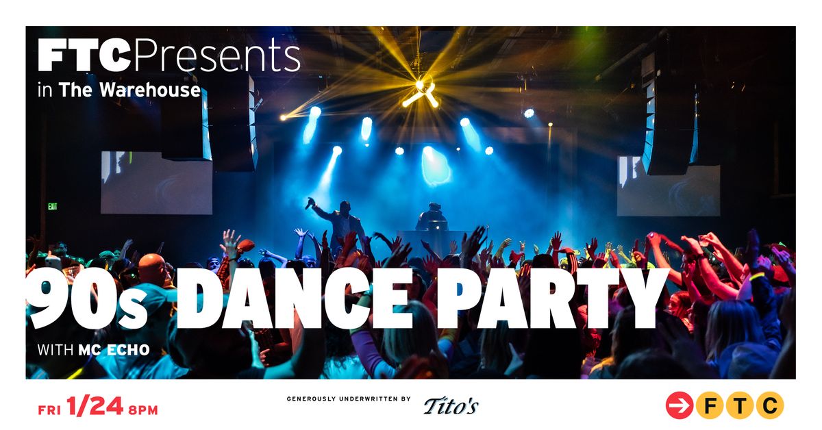 FTC's 90s Dance Party Fundraiser \u2022 Fairfield, CT \u2022 The Warehouse