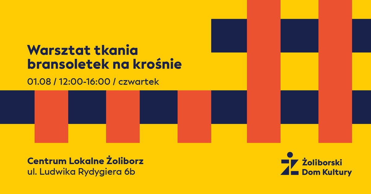 Warsztat tkania bransoletek na kro\u015bnie