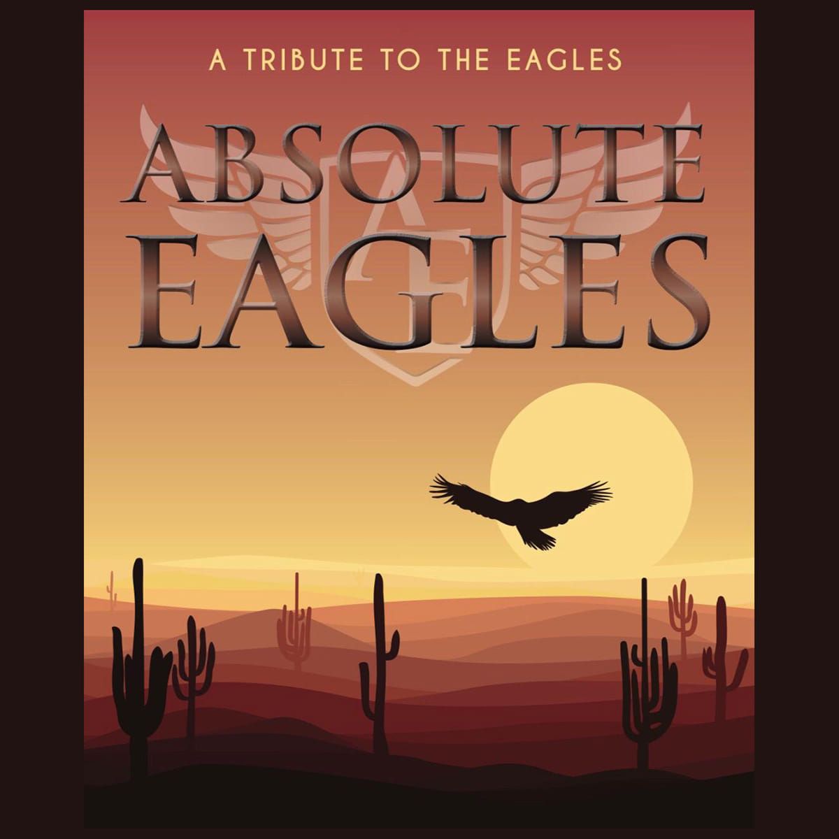 Absolute Eagles\nA Tribute to The Eagles Sat 11th Jan