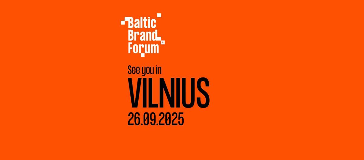 Baltic Brand Forum and Awards 2025