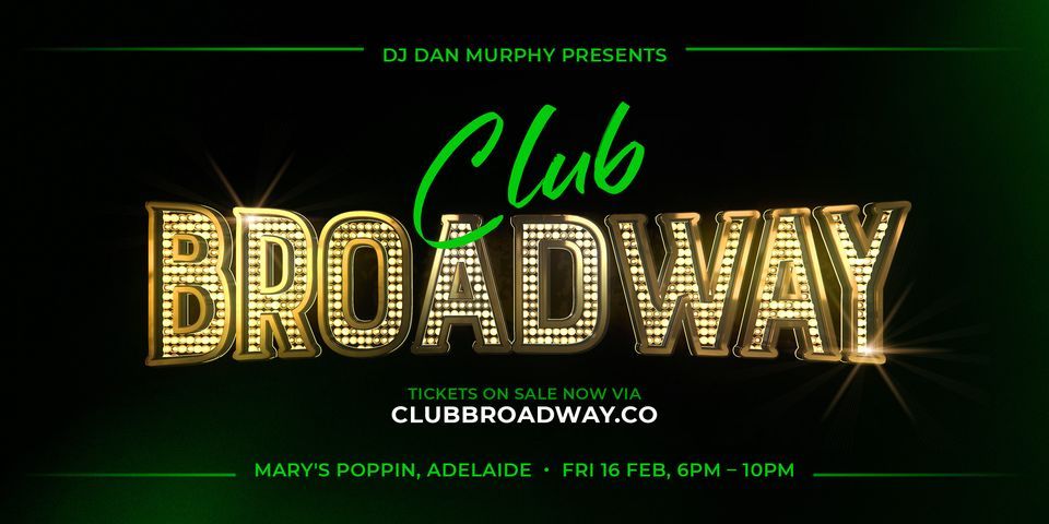 Club Broadway: Adelaide [Fri 16 Feb]