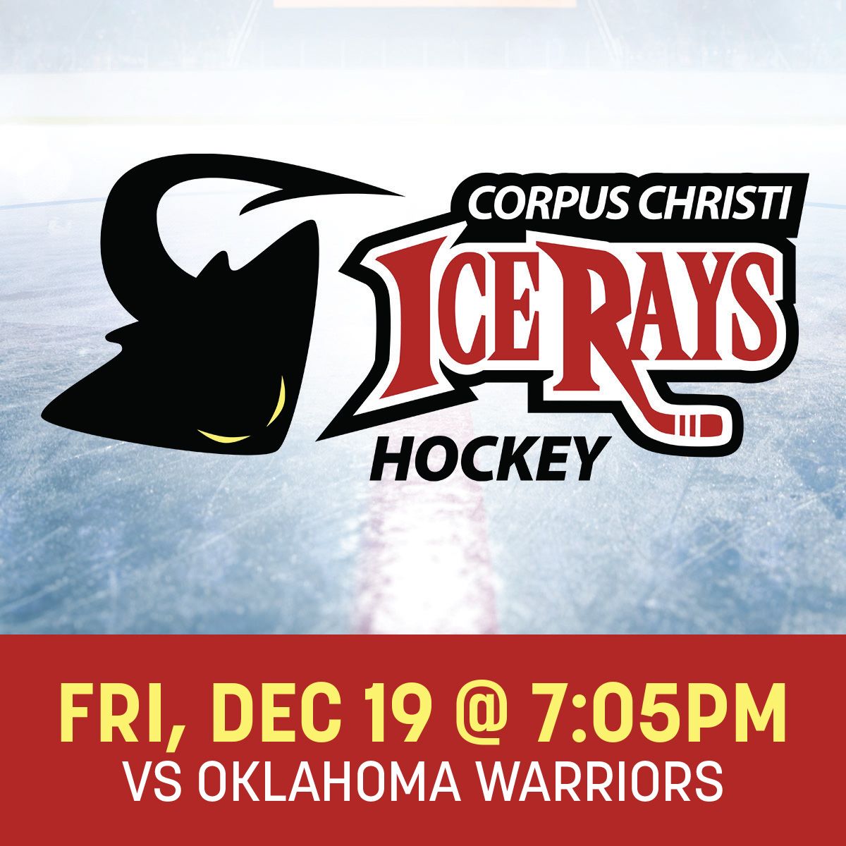 Corpus Christi IceRays vs. Oklahoma Warriors