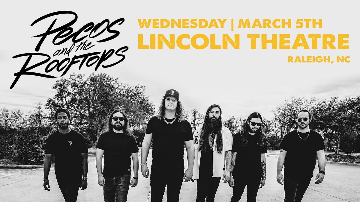 Pecos and the Rooftops w\/ Huser Brothers at the Lincoln Theatre - Raleigh, NC