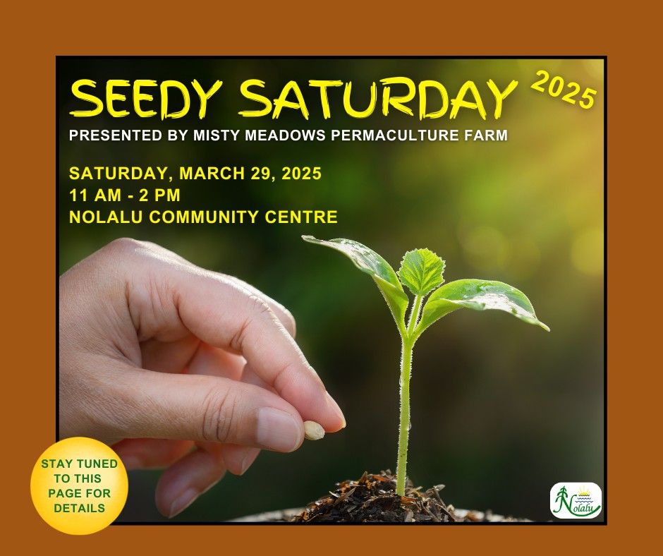 Seedy Saturday Nolalu - 2025