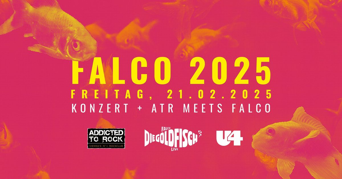 FALCO 25- Goldfisch' Konzert & AtR meets Falco