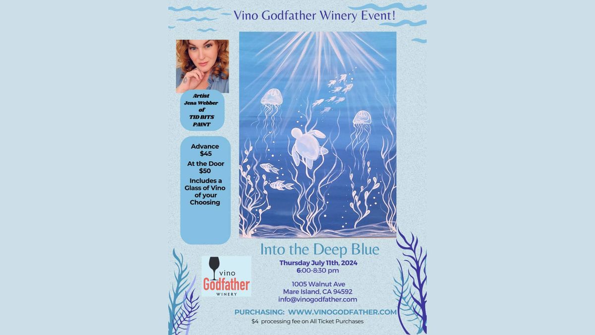 July 11th -  Sip & Paint Into the Deep Blue